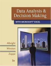 Data Analysis and Decision Making with Microsoft Excel (with CD-ROM, InfoTrac, and Decision Tools...