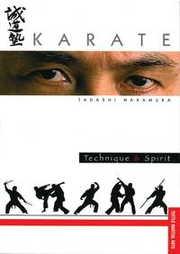 Karate Technique & Spirit (Tuttle Martial Arts)