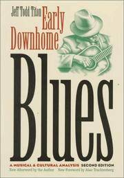 Early Downhome Blues: A Musical and Cultural Analysis (Cultural Studies of the United States)