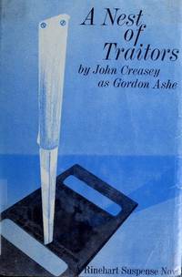 A nest of traitors (A Rinehart suspense novel) [Jan 01, 1971] Creasey, John