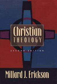 Christian Theology by Millard J Erickson - Hardcover - 1998-08-01 - from BooksEntirely (SKU: 543084)