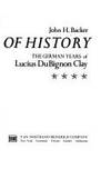 Winds of history: The German years of Lucius DuBignon Clay