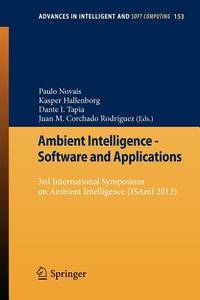 Ambient Intelligence - Software and Applications: 3rd International Symposium on Ambient...