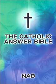 Catholic Answer Bible-Nab