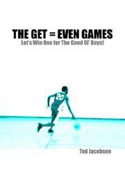 THE GET = EVEN GAMES