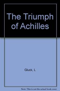 image of The Triumph of Achilles - SIGNED