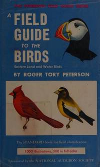 image of Field Guide to the Birds; Eastern land and water birds