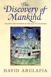 The Discovery of Mankind: Atlantic Encounters in the Age of Columbus