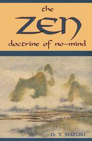 The Zen Doctrine Of No-Mind