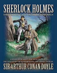 Sherlock Holmes - the Novels