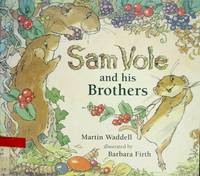 Sam Vole and His Brothers de Waddell, Martin - 1992-10-01