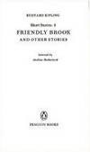 Short Stories: The Friendly Brook and Other Stories by Kipling, Rudyard