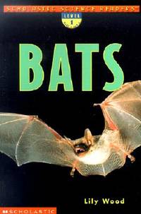 Scholastic Science Readers: Bats (l Evel 1)