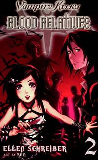 Vampire Kisses: Blood Relatives, Volume II