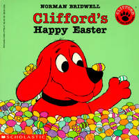 Clifford's Happy Easter (Clifford, the Big Red Dog)