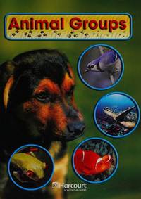 Animal Groups -Grade 1 On-Level Harcourt Science Reader