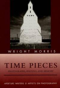 Time Pieces : Photographs, Writing, and Memory