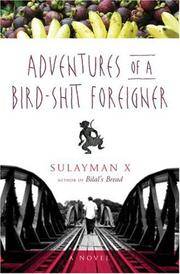 Adventures of a Bird-Shit Foreigner