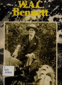 W.A.C. Bennett (The Canadians)