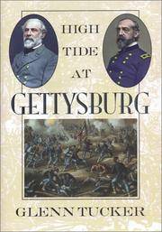 High Tide at Gettysburg; the Campaign in Pennsylvania