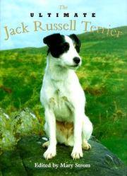 Ultimate Jack Russell Terrier by Strom, Mary