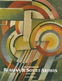 image of A Dictionary of Russian and Soviet Artists, 1420-1970