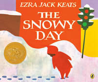 The Snowy Day by Keats, Ezra Jack - 1976-10-28