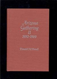 ARIZONA GATHERING II, 1950-1969 - An Annotated Bibliography