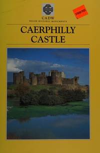 Caerphilly Castle (CADW Guidebooks)