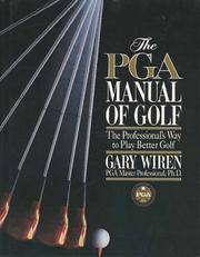image of The PGA Manual of Golf: The Professional's Way to Play Better Golf