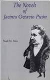 The Novels of Jacinto Octavio Picon