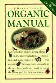 J Howard Garrett's Organic Manual