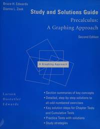 Precalculus, A Graphing Approach: Study and Solutions Guide, Second Edition