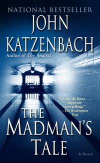 The Madman's Tale : A Novel