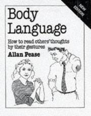 Body Language: How to Read Others&#039; Thoughts by Their Gestures (Overcoming common problems) by Pease, Allan