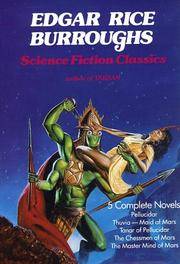 image of Edgar Rice Burroughs Science Fiction Classics: Pellucidar, Thuvia Maid of Mars, Tanar of Pellucidar, the Chessman of Mars, the Master Mind of Mars