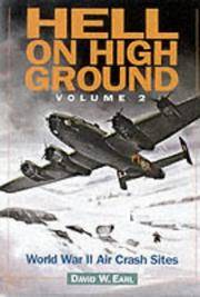 Hell on High Ground World War II Air Crash Sites