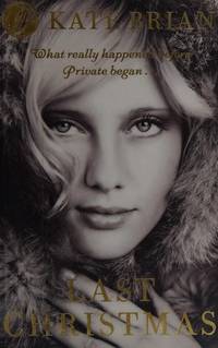 cover of Last Christmas : The Private Prequel