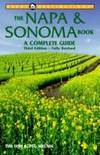 Napa & Sonoma Book: A Complete Guide, The