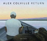 Alex Colville: Return by Alex Tom; Colville - Signed First Edition - 2004 - from Eric James (SKU: 040601)