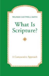 cover of What is Scripture?: A Comparative Approach