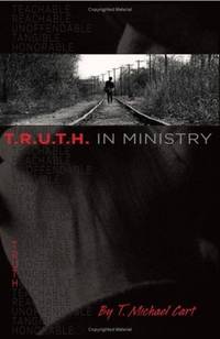 T.R.U.T.H. in Ministry