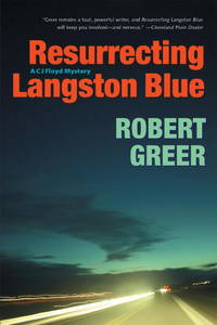 Resurrecting Langston Blue (CJ Floyd Mystery Series)