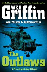 The Outlaws : A Presidential Agent Novel