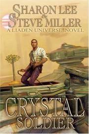 Crystal Soldier (The Great Migration Duology, Book 1)