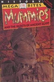 Mummies : And the Secrets of Ancient Egypt