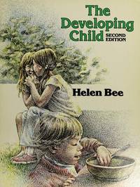 The developing child by Bee, Helen - 1978