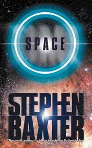 Space by Stephen Baxter - 08/06/2001