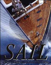 Sail: A Photographic Celebration of Sail Power