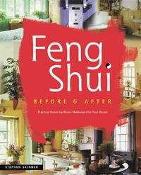 Feng Shui Before &amp; After by Skinner, Stephen